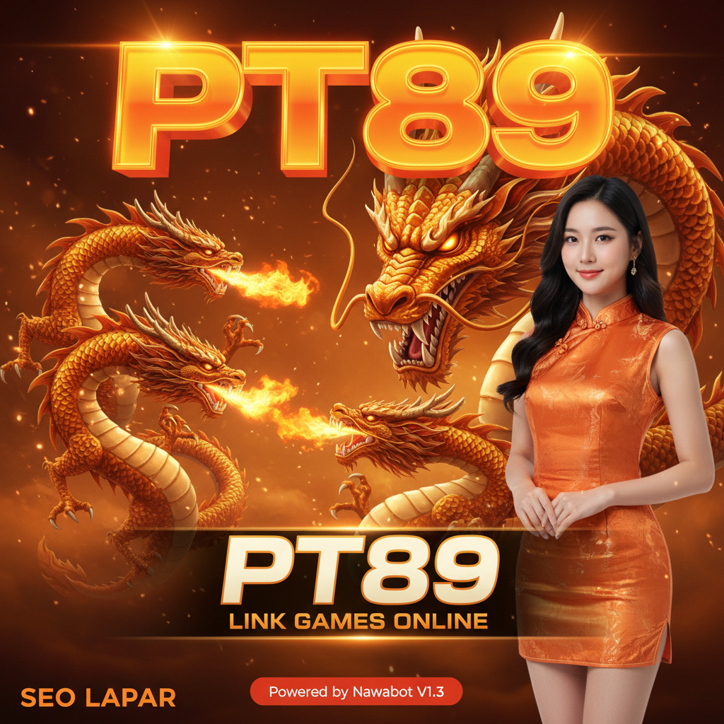 PT89 Tips & Trik Paling Manjur Main Game Slot Klik Sekarang Dan Daftar